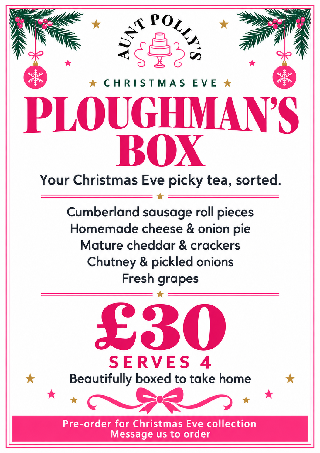 Aunt Polly’s Christmas Eve Ploughman’s Box menu poster, £30, serves four